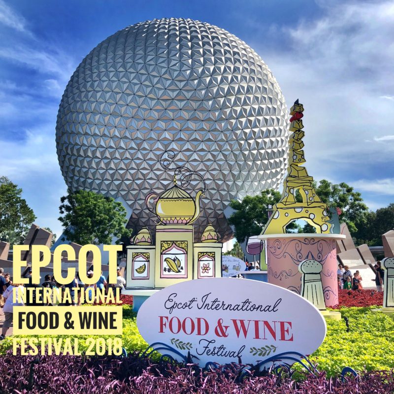 Epcot International Food & Wine Festival 2018 Review | The Roving Fox